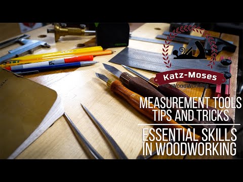 Essential Woodworking Skills - Measuring and Marking - Tools, Tips and Tricks
