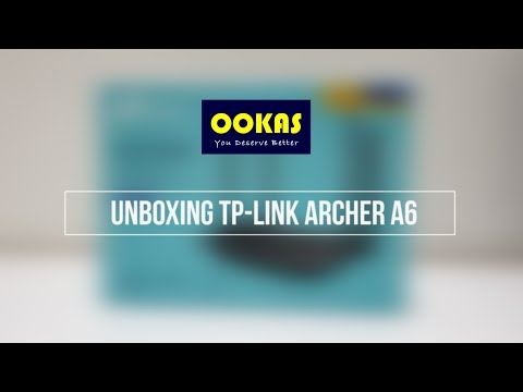 Unboxing TP-Link Archer A6 AC1200 - Best 2019 Router Support 300mbps Bandwidth via WiFi
