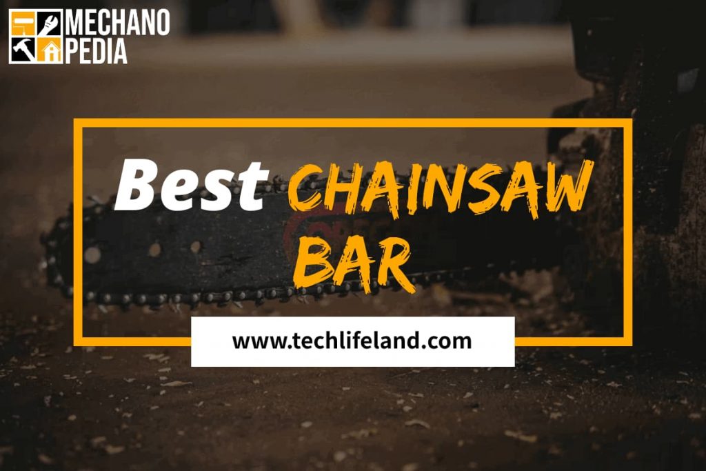 [Cover] Best Chainsaw Bar