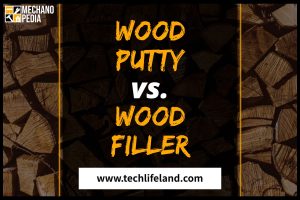 wood filler vs wood putty