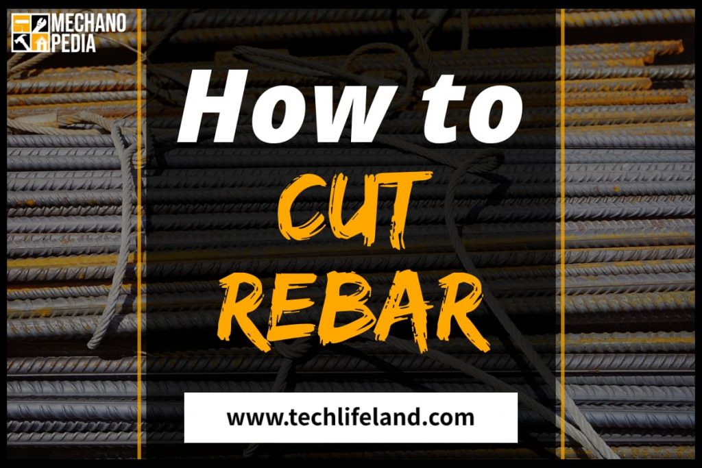 How To Cut Rebar