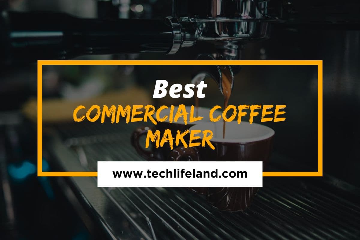 4 Best Commercial Coffee Maker in 2021