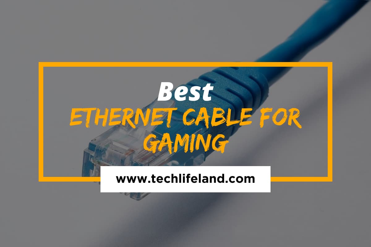 [Cover] Best Ethernet Cable for Gaming