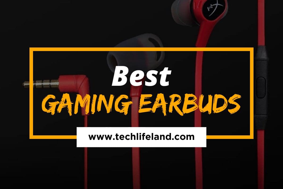 The 5 Best Gaming Earbuds – Your Guide To The Ultimate Gaming Experience