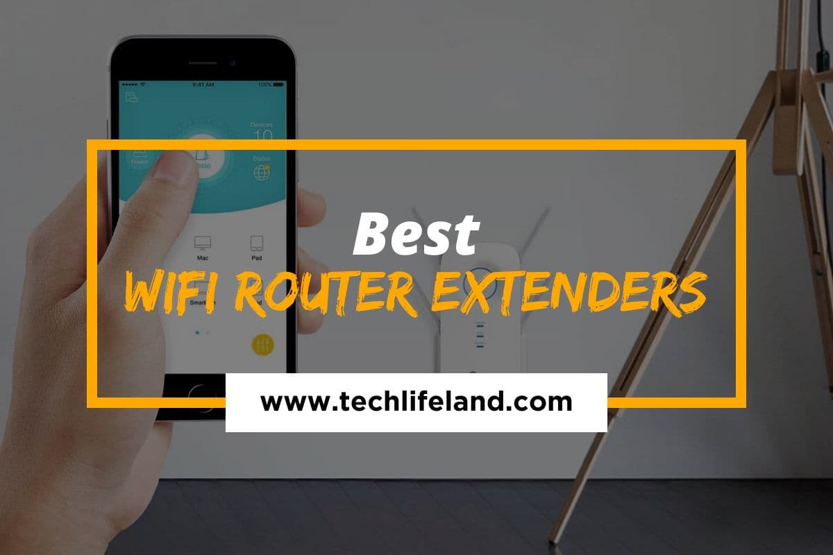 Best Wi-Fi Router Extenders for Blazing Fast Internet