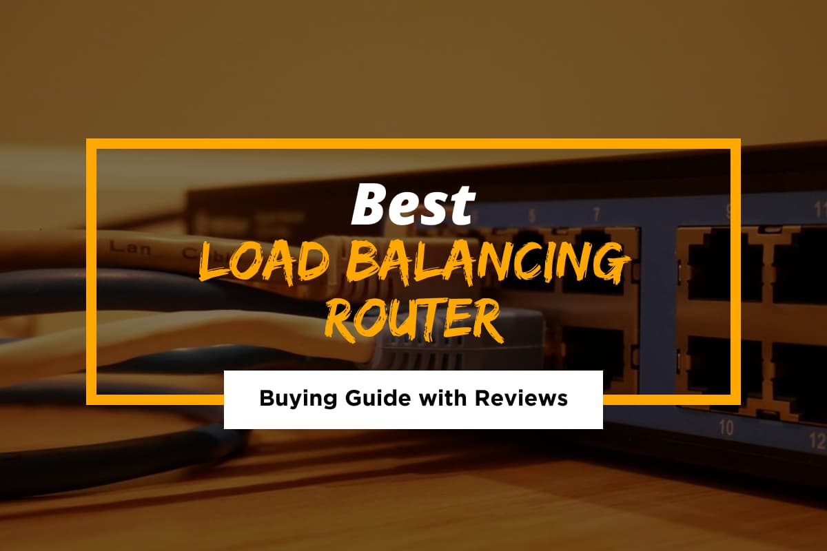 [Cover] Best Load Balancing Router